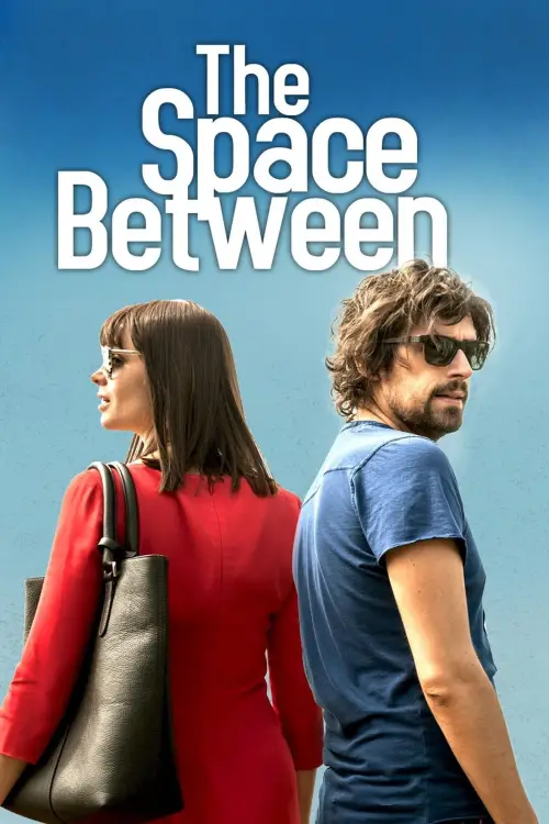 Movie poster "The Space Between"
