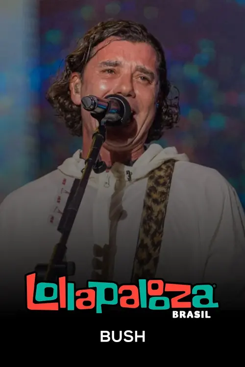 Movie poster "Bush: Lollapalooza Brasil 2025"