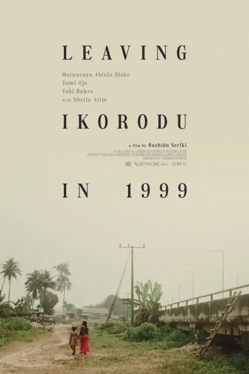Movie poster "Leaving Ikorodu In 1999"