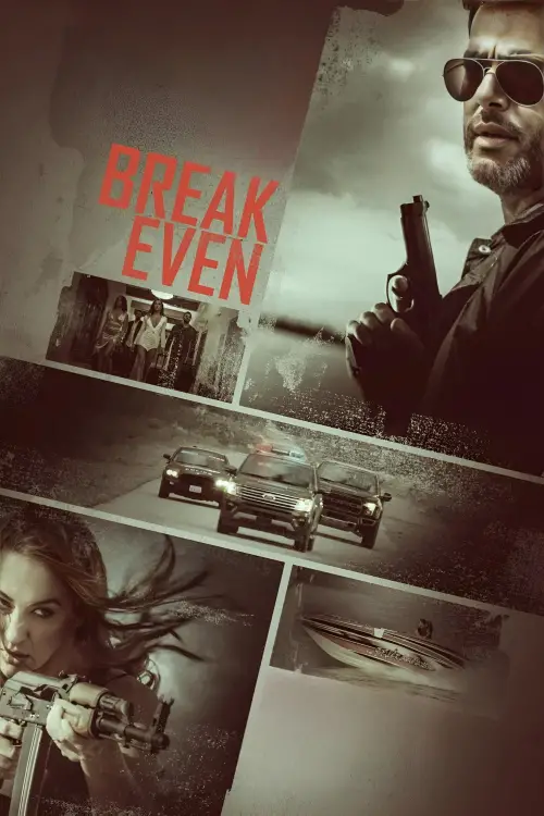 Movie poster "Break Even"