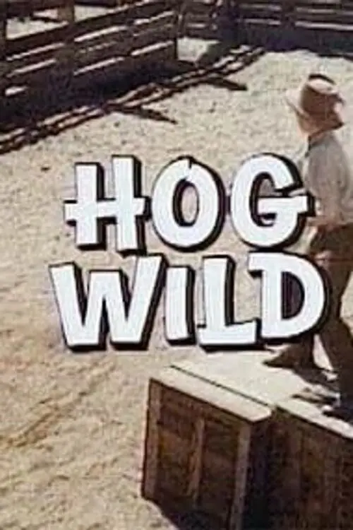 Movie poster "Hog Wild"