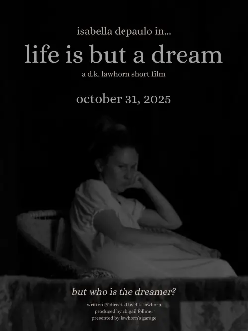 Movie poster "life is but a dream"