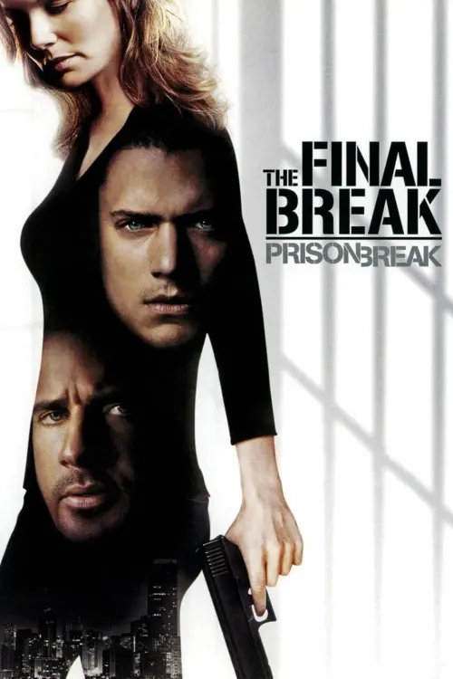 Movie poster "Prison Break: The Final Break"