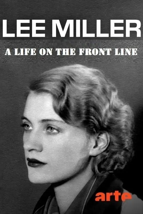 Movie poster "Lee Miller: A Life on the Frontline"