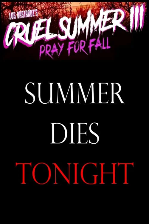 Movie poster "Cruel Summer III: Pray for Fall"