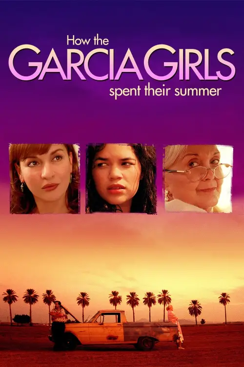 Movie poster "How the Garcia Girls Spent Their Summer"