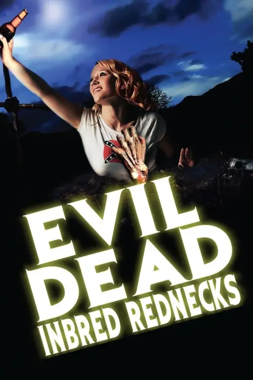 Movie poster "The Evil Dead Inbred Rednecks"