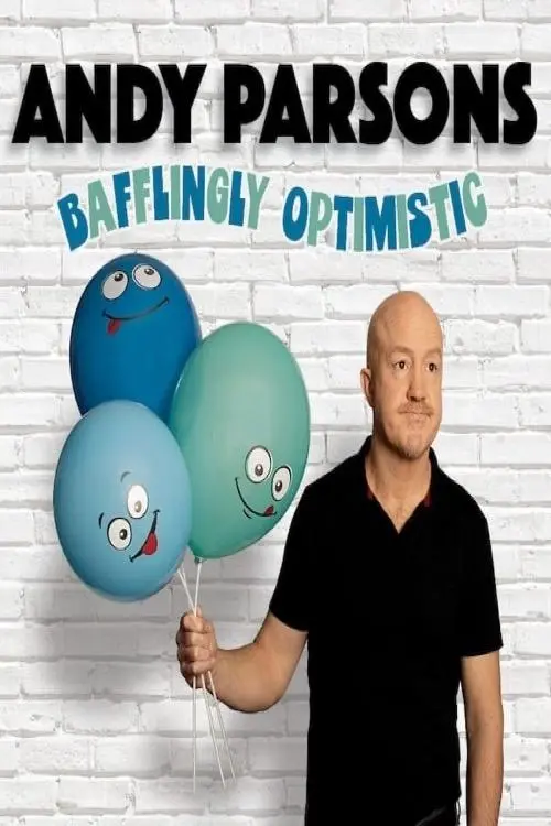 Movie poster "Andy Parsons: Bafflingly Optimistic"
