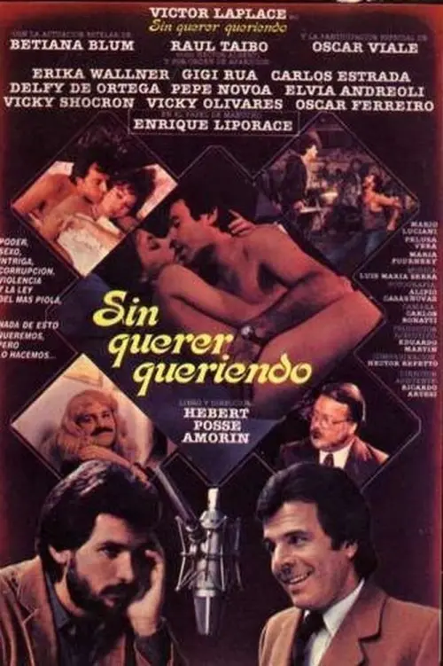 Movie poster "Sin querer, queriendo"