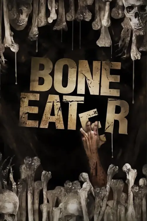 Movie poster "The Bone Eater"