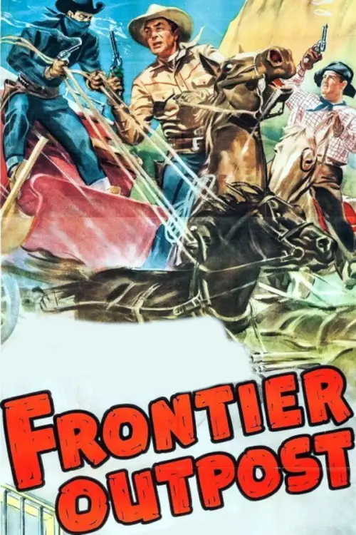 Movie poster "Frontier Outpost"