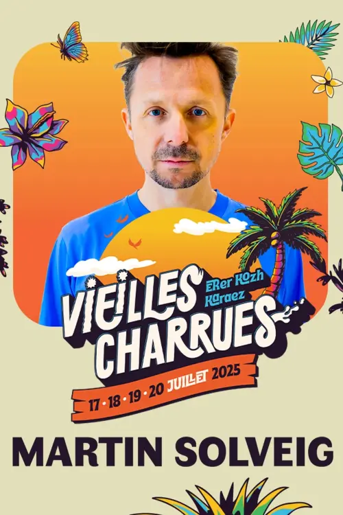 Movie poster "Martin Solveig en concert aux Vieilles Charrues 2025"