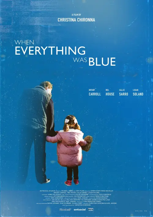 Movie poster "When Everything Was Blue"