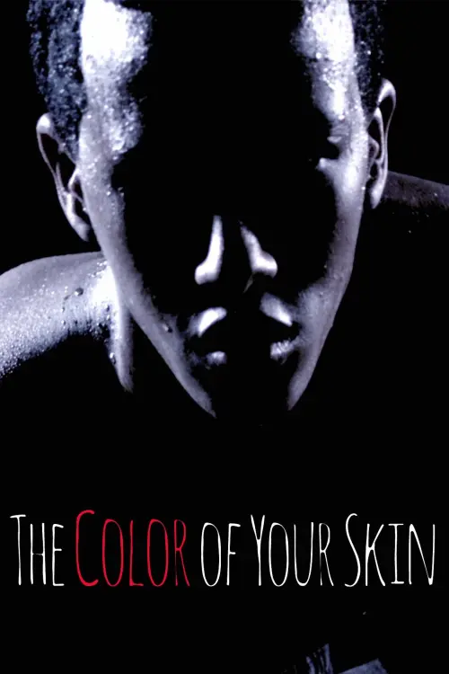 Movie poster "The Color of Your Skin"