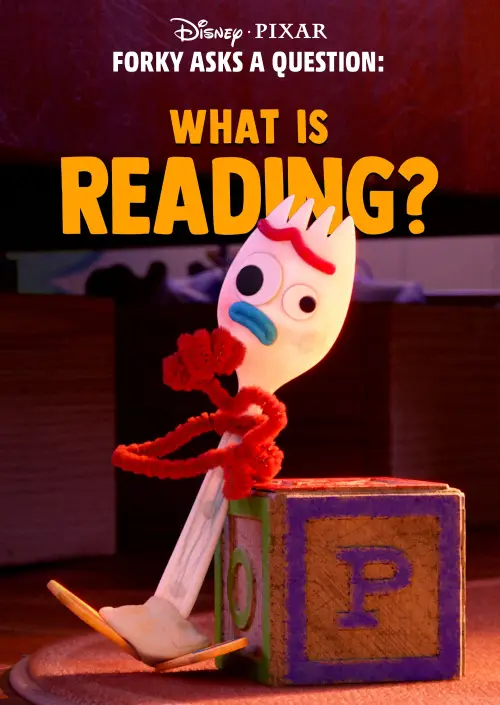 Movie poster "Forky Asks a Question: What Is Reading?"