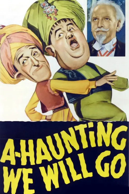 Movie poster "A-Haunting We Will Go"