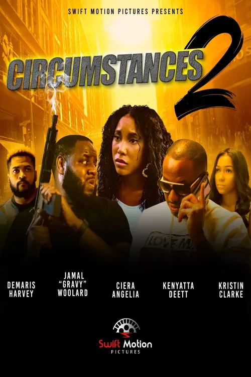 Movie poster "Circumstances 2: The Chase"
