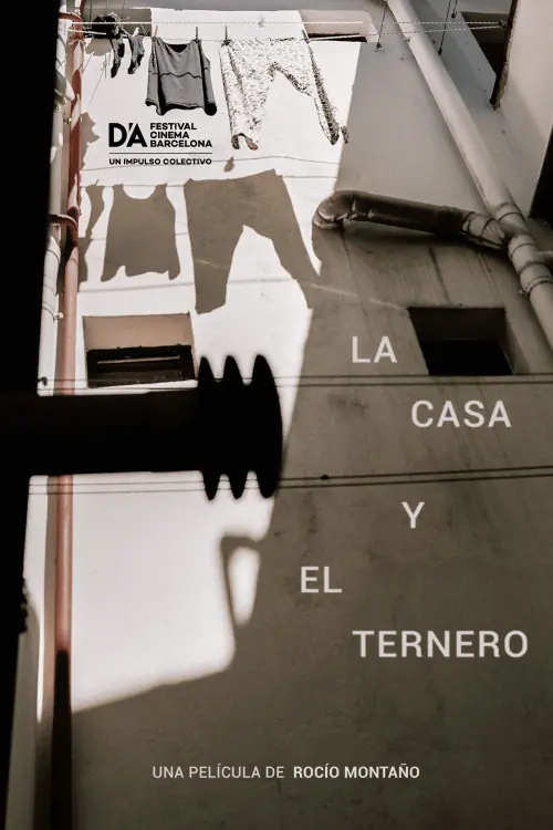 Movie poster "La casa y el ternero"