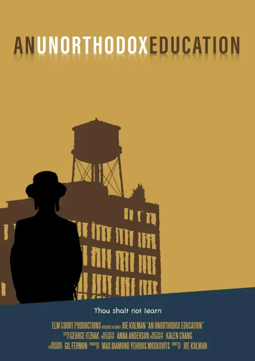 Movie poster "Unorthodox Education"