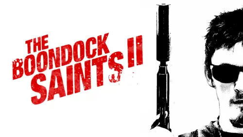 Watch film The Boondock Saints II: All Saints Day | The Boondock Saints II: All Saints Day Official Trailer