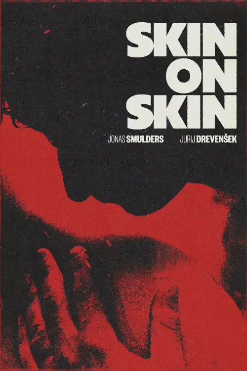 Movie poster "Skin on Skin"