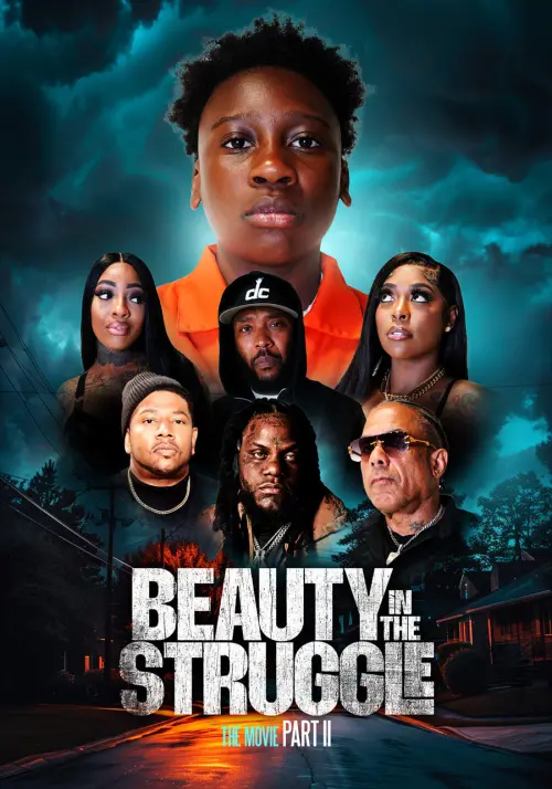 Movie poster "Beauty in the Struggle II"