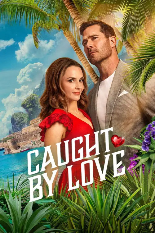 Movie poster "Caught by Love"