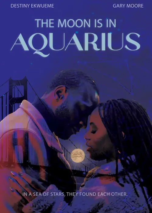 Movie poster "The Moon is in Aquarius"