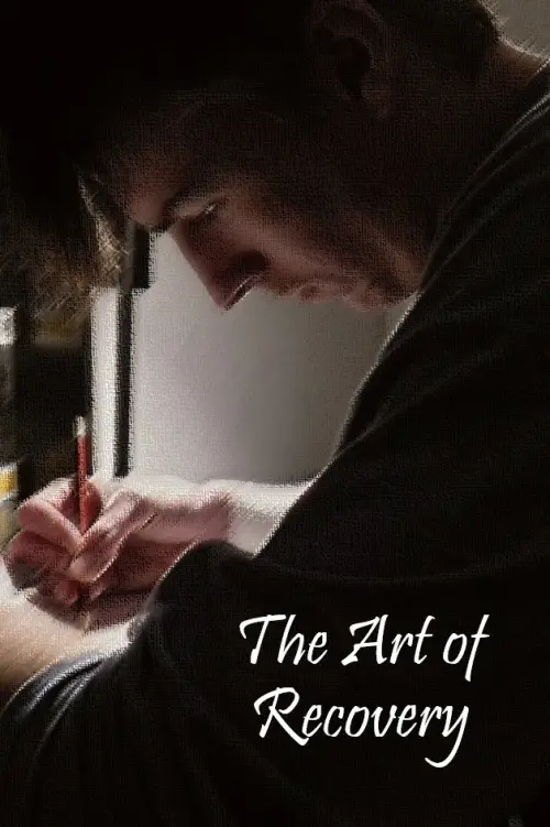 Movie poster "The Art of Recovery"