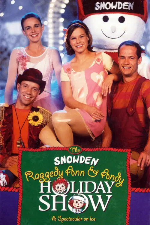Movie poster "The Snowden, Raggedy Ann & Andy Holiday Show"