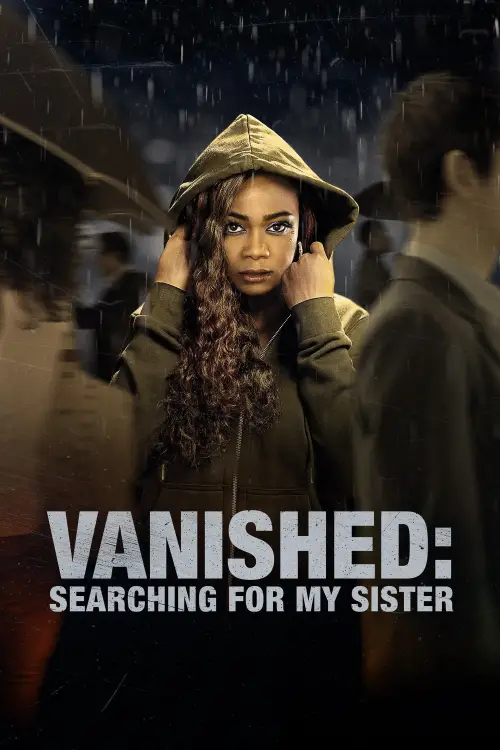 Movie poster "Vanished: Searching for My Sister"