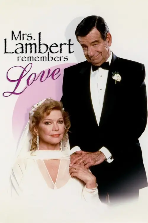 Movie poster "Mrs. Lambert Remembers Love"