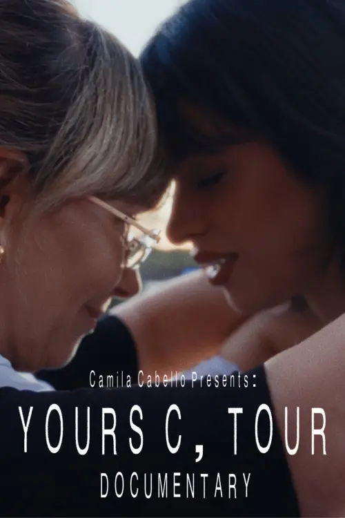 Movie poster "Yours, C Tour Documentary"
