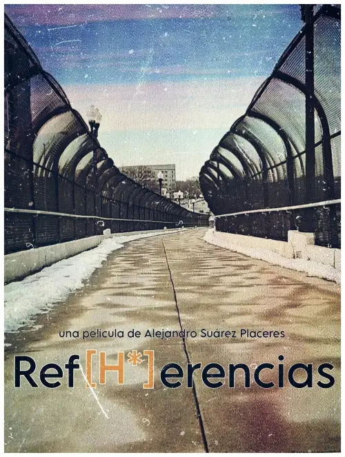 Movie poster "Ref[H*]erencias"