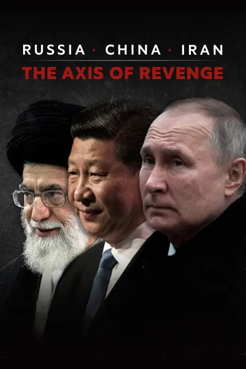 Movie poster "Russie, Chine, Iran : La Revanche des empires"
