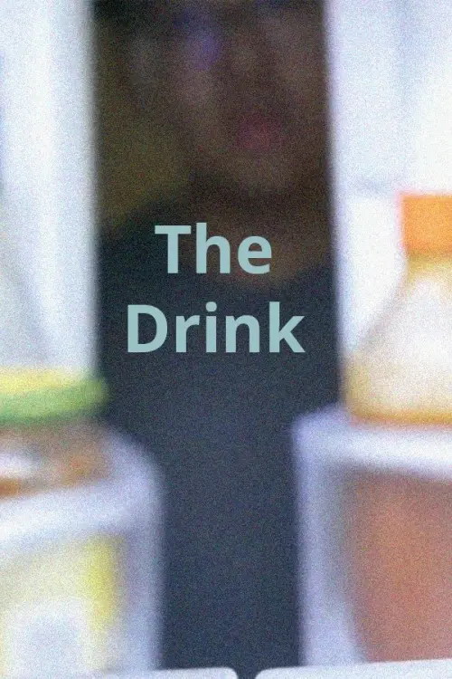 Movie poster "The Drink"