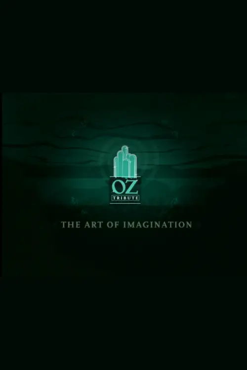Movie poster "The Art of Imagination: A Tribute to Oz"