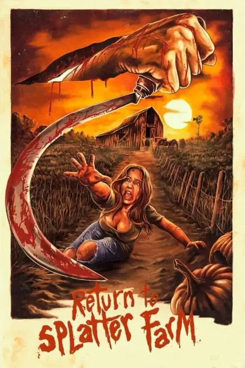 Movie poster "Return To Splatter Farm"