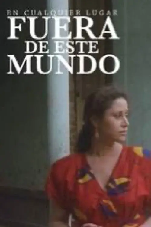 Movie poster "En cualquier lugar fuera de este mundo"