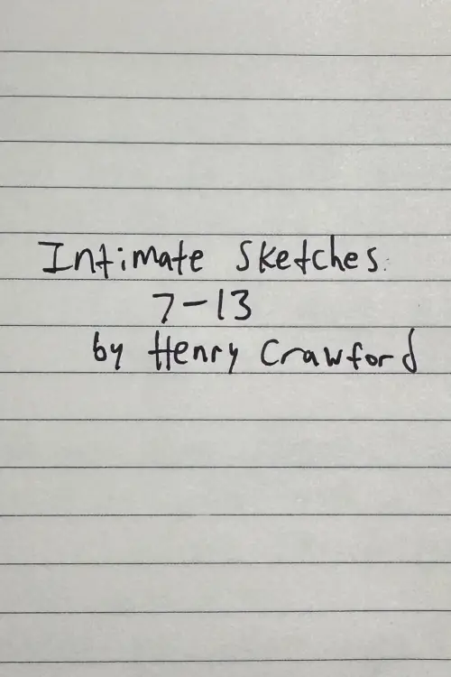 Movie poster "Intimate Sketches  7-13"