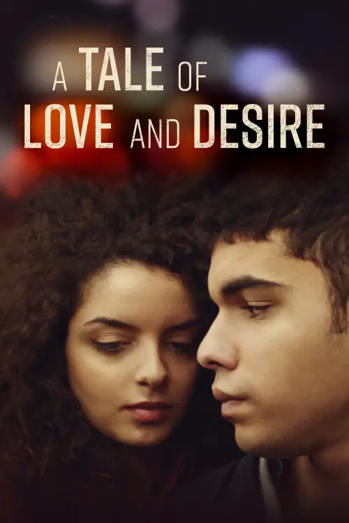 Movie poster "A Tale of Love and Desire"
