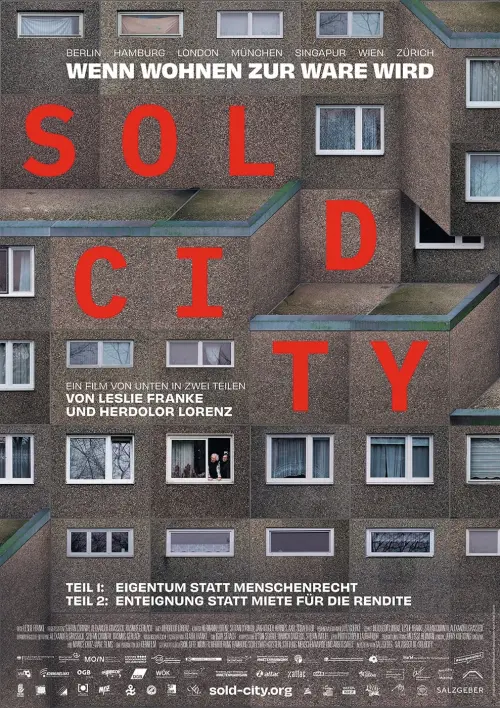 Movie poster "Sold City - Teil 1: „Eigentum statt Menschenrecht“"