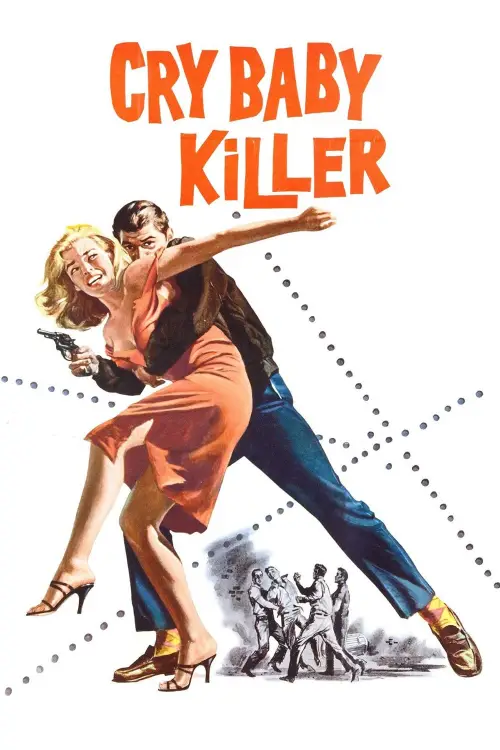 Movie poster "Cry Baby Killer"