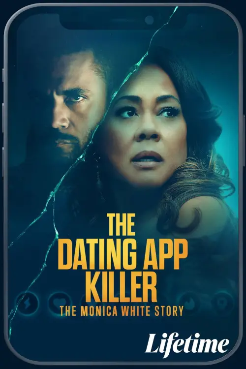Movie poster "The Dating App Killer: The Monica White Story"
