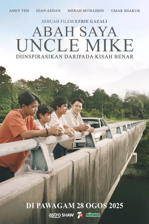 Movie poster "Abah Saya, Uncle Mike"