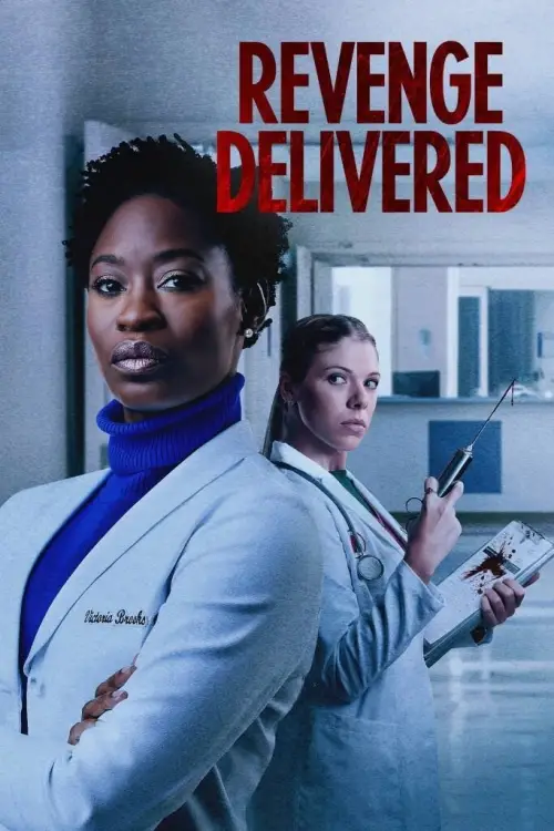 Movie poster "Revenge Delivered"