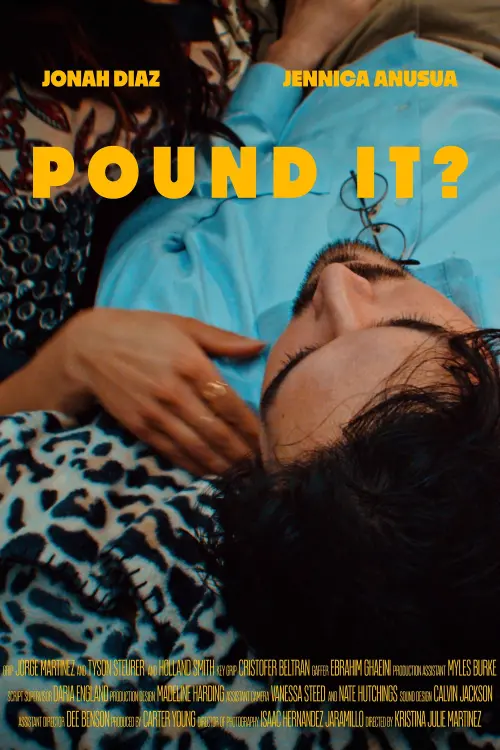 Movie poster "Pound It?"