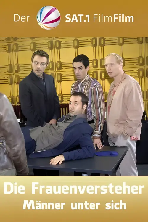 Movie poster "Die Frauenversteher - Männer unter sich"