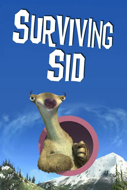 Movie poster "Ice Age: Surviving Sid"