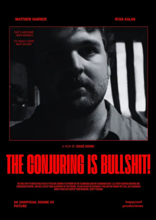 Movie poster "The Conjuring Is Bullshit!"
